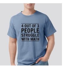 4 Out Of 3 People Struggle With Math Mens Comfort Colors Shirt