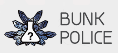 BUNK POLICE